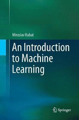 bokomslag An Introduction to Machine Learning