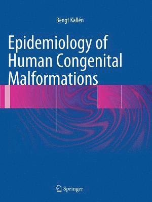 Epidemiology of Human Congenital Malformations