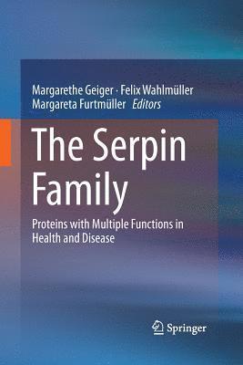 The Serpin Family 1