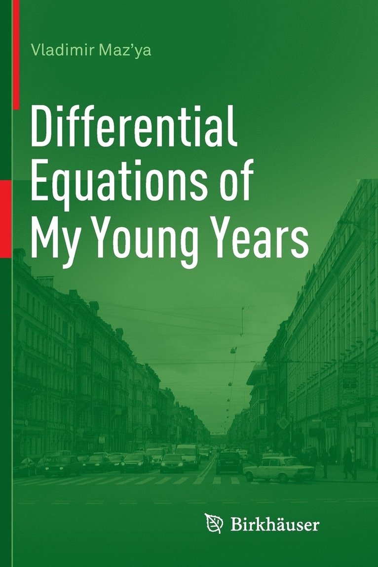 Vladimir Maz'ya - Differential Equations of My Young Years, Häftad
