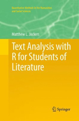 bokomslag Text Analysis with R for Students of Literature