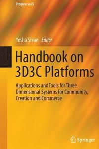 bokomslag Handbook on 3D3C Platforms