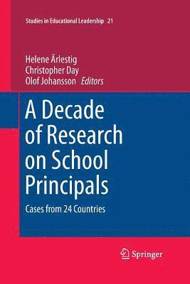 A Decade of Research on School Principals 1