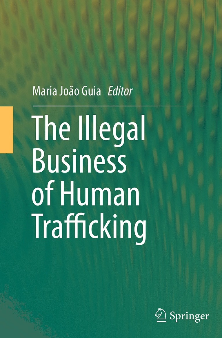 Illegal Business of Human Trafficking