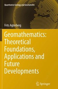 bokomslag Geomathematics: Theoretical Foundations, Applications and Future Developments