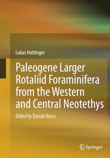 bokomslag Paleogene larger rotaliid foraminifera from the western and central Neotethys