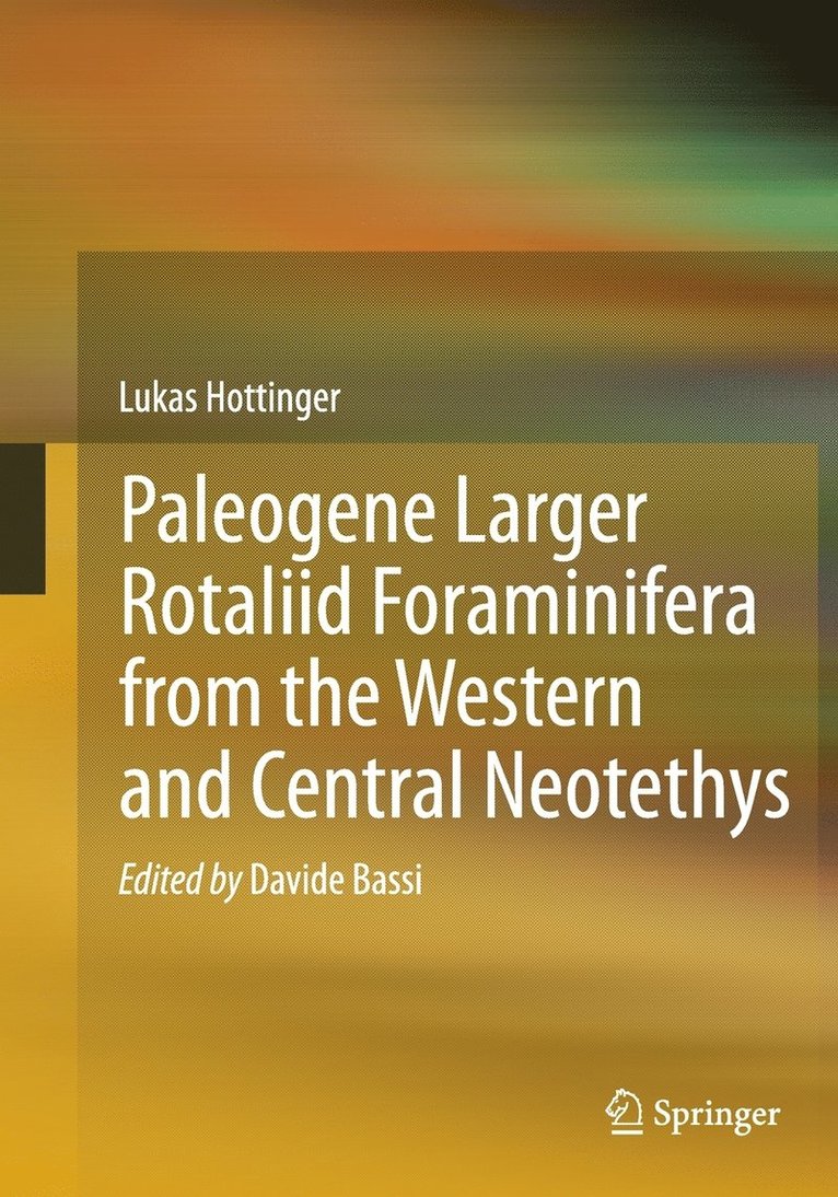 Paleogene larger rotaliid foraminifera from the western and central Neotethys 1