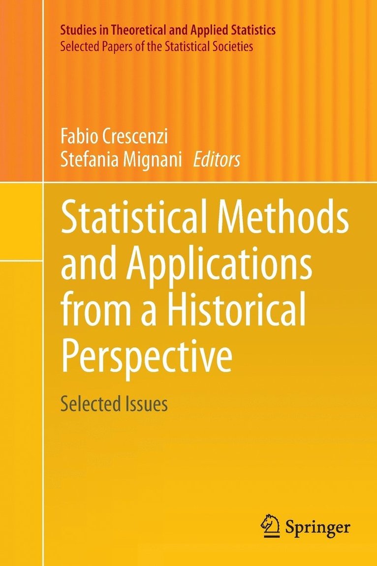 Statistical Methods and Applications from a Historical Perspective 1