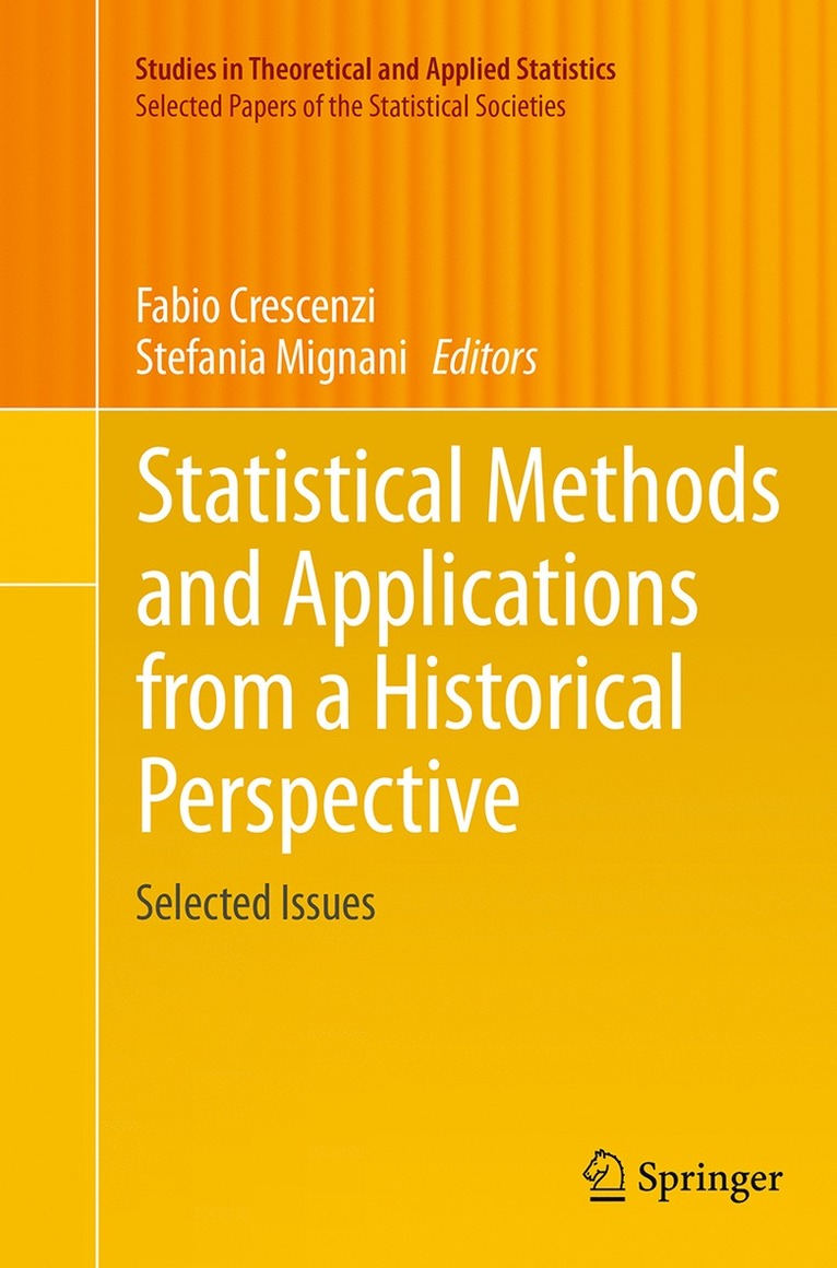 Statistical Methods and Applications from a Historical Perspective 1