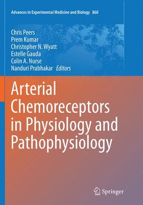 bokomslag Arterial Chemoreceptors in Physiology and Pathophysiology