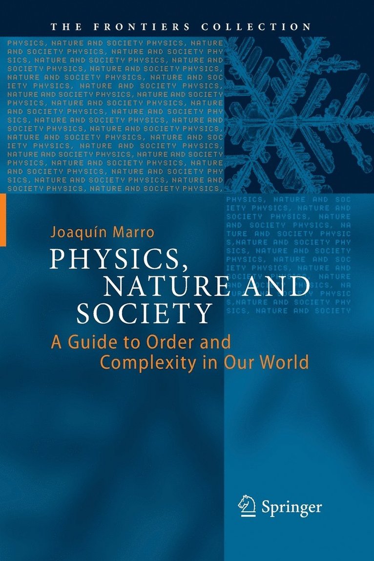 Joaquín Marro, Joaquín - Physics, Nature and Society, Häftad