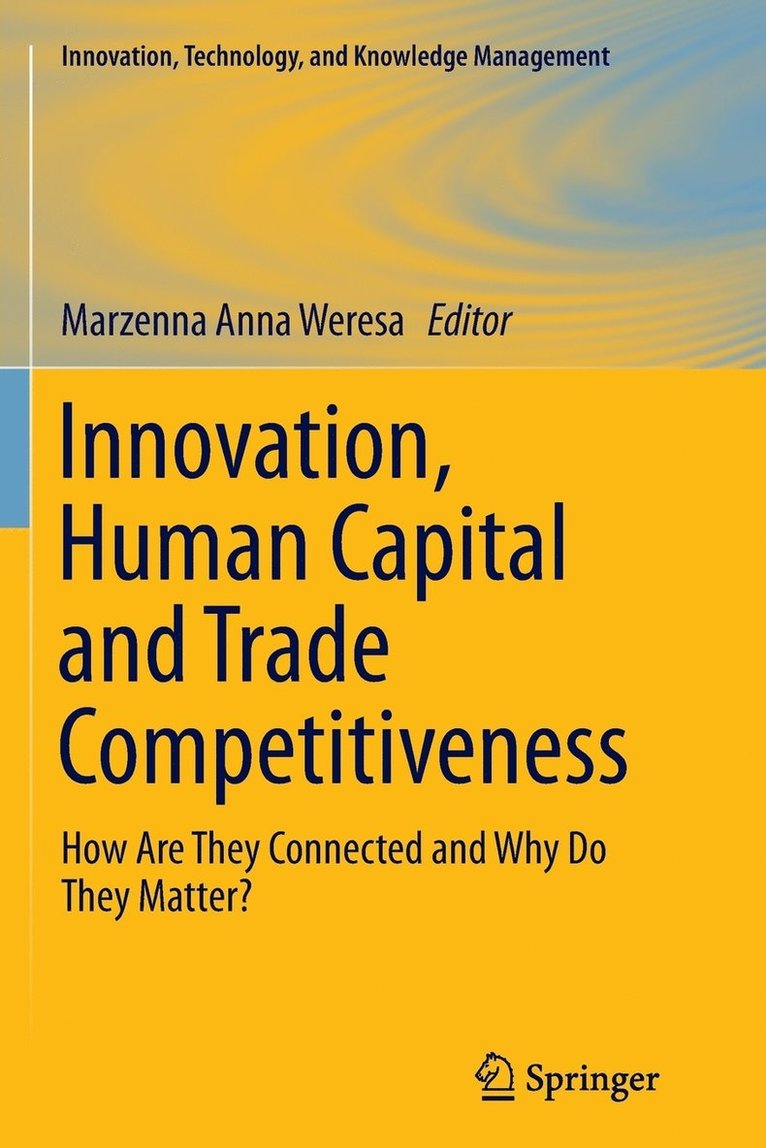 Innovation, Human Capital and Trade Competitiveness 1
