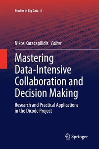 bokomslag Mastering Data-Intensive Collaboration and Decision Making