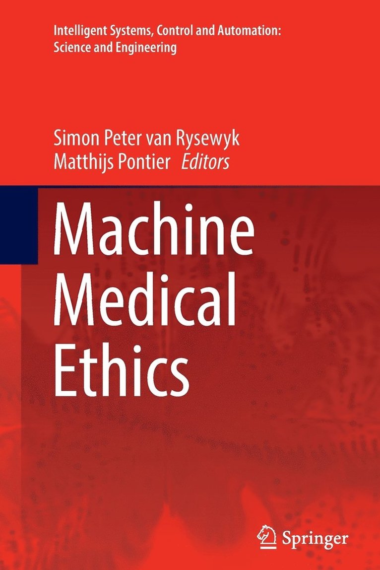Machine Medical Ethics 1