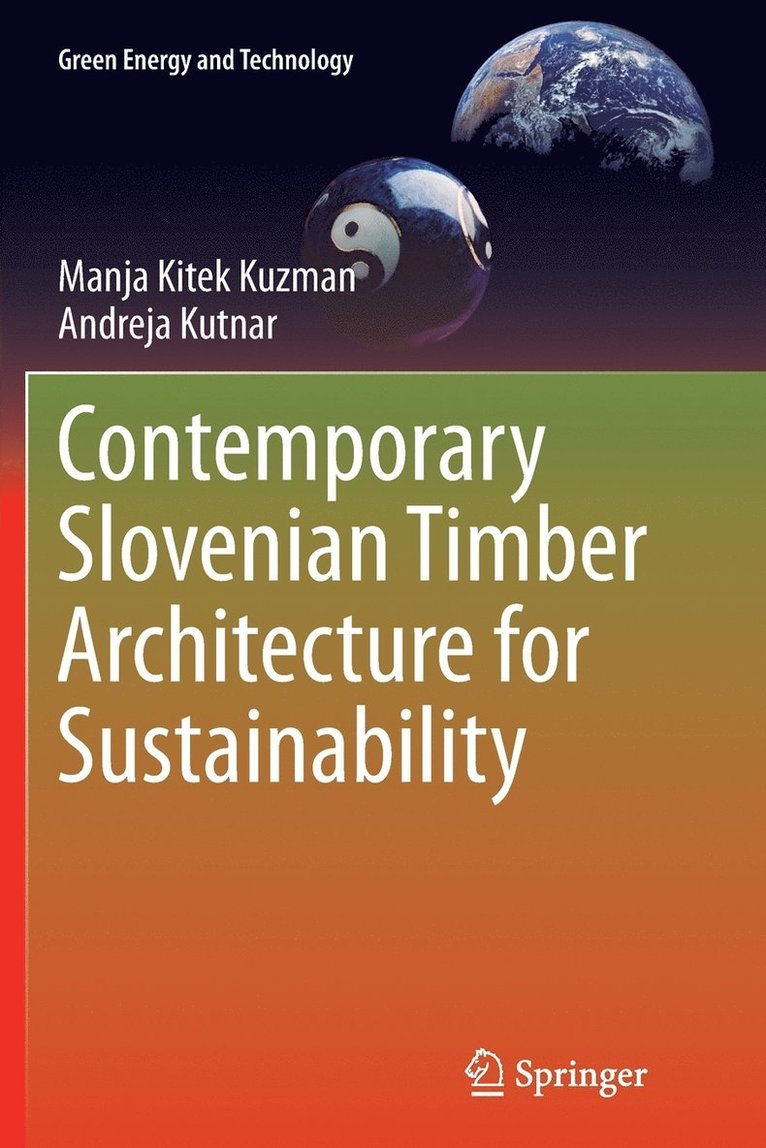 Contemporary Slovenian Timber Architecture for Sustainability 1