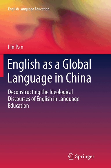 Lin Pan - English as a Global Language in China, Häftad