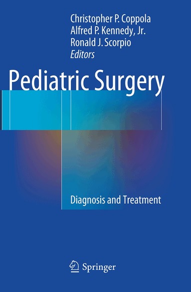 Christopher P. Coppola, Alfred P. Kennedy, Jr., Ronald J. Scorpio - Pediatric Surgery, Häftad