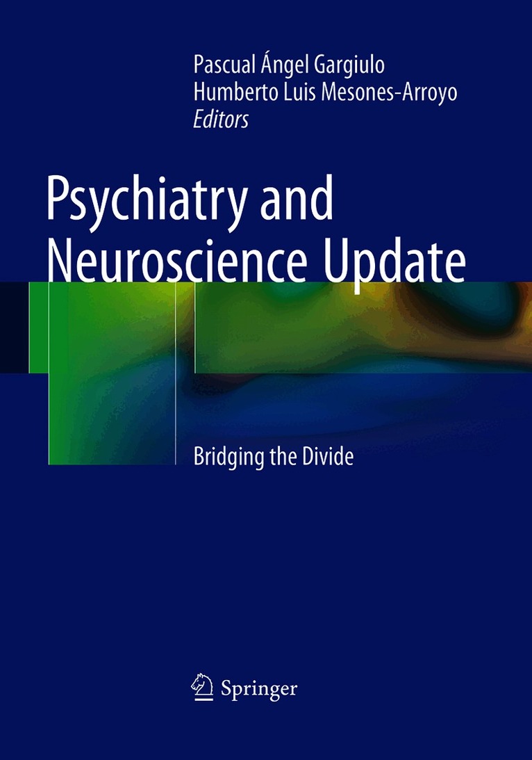 Pascual Ángel Gargiulo, Humberto Luis Mesones Arroyo, Pascual Angel Gargiulo - Psychiatry and Neuroscience Update, Häftad