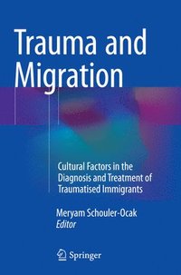 bokomslag Trauma and Migration
