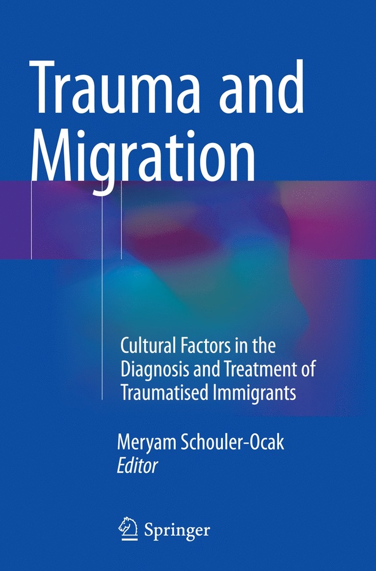 Trauma and Migration