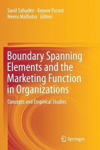 bokomslag Boundary Spanning Elements and the Marketing Function in Organizations