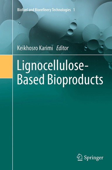 Keikhosro Karimi - Lignocellulose-Based Bioproducts, Häftad