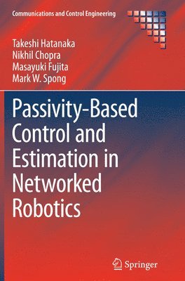 bokomslag Passivity-Based Control and Estimation in Networked Robotics