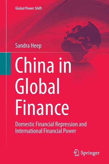 bokomslag China in Global Finance