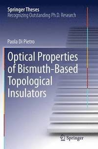 bokomslag Optical Properties of Bismuth-Based Topological Insulators