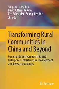 bokomslag Transforming Rural Communities in China and Beyond