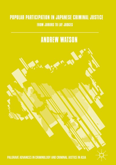 Andrew Watson - Popular Participation in Japanese Criminal Justice, Inbunden