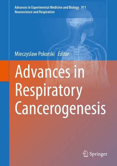 bokomslag Advances in Respiratory Cancerogenesis