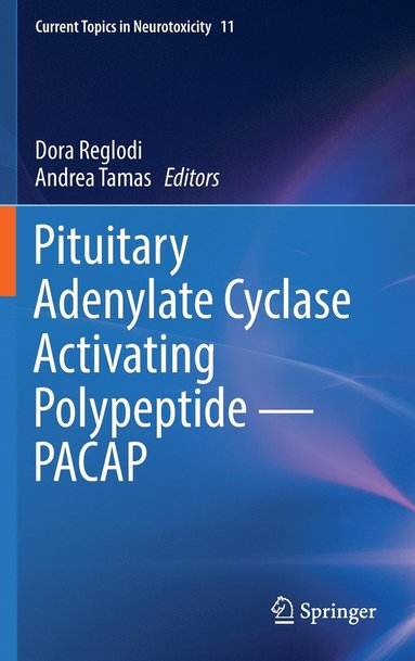 bokomslag Pituitary Adenylate Cyclase Activating Polypeptide - PACAP