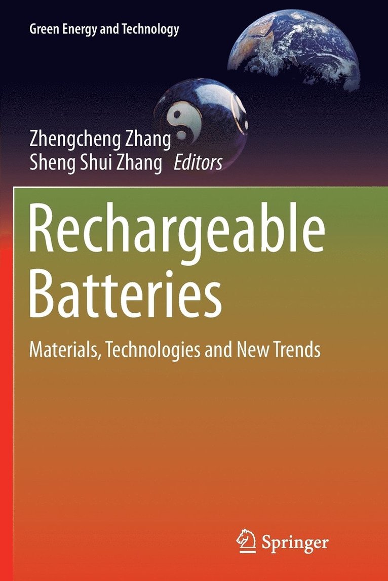 Zhengcheng Zhang, Sheng Shui Zhang - Rechargeable Batteries, Häftad