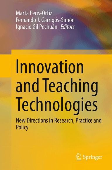 Marta Peris-Ortiz, Fernando J. Garrigós-Simón, Ignacio Gil Pechuán - Innovation and Teaching Technologies, Häftad