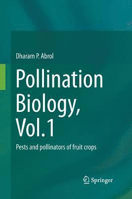 Pollination Biology, Vol.1 1