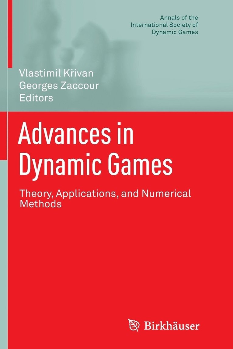 Advances in Dynamic Games 1