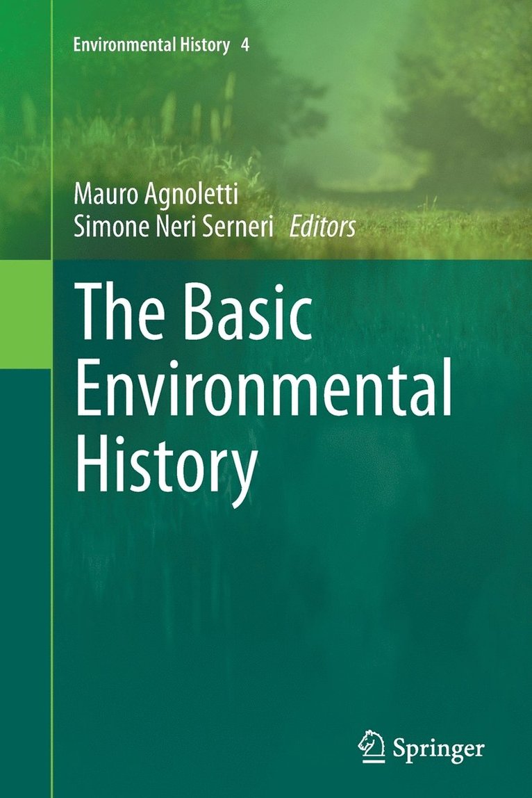 Mauro Agnoletti, Simone Neri Serneri - Basic Environmental History, Häftad