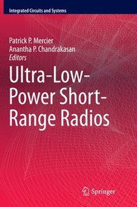 bokomslag Ultra-Low-Power Short-Range Radios