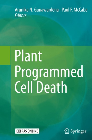 Arunika N. Gunawardena, Paul F. McCabe - Plant Programmed Cell Death, Häftad