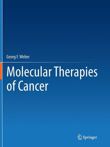 bokomslag Molecular Therapies of Cancer