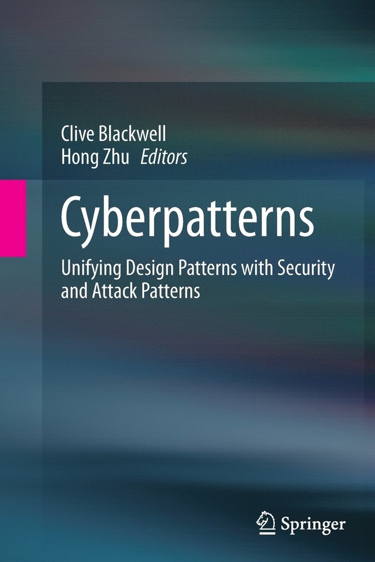 Clive Blackwell, Hong Zhu - Cyberpatterns, Häftad