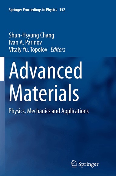 Shun-Hsyung Chang, Ivan A. Parinov, Vitaly Yu. Topolov - Advanced Materials, Häftad