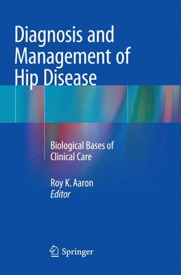 bokomslag Diagnosis and Management of Hip Disease