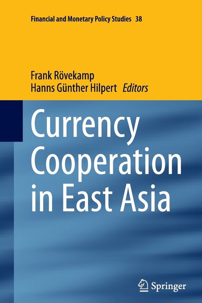 Frank Rövekamp, Hanns Günther Hilpert - Currency Cooperation in East Asia, Häftad