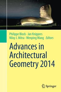 bokomslag Advances in Architectural Geometry 2014