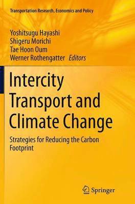 Intercity Transport and Climate Change 1