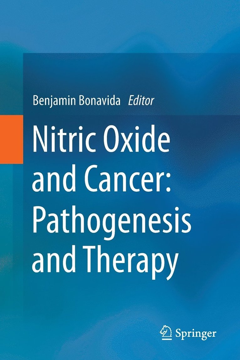 Benjamin Bonavida - Nitric Oxide and Cancer: Pathogenesis and Therapy, Häftad