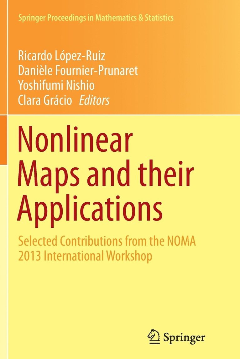 Nonlinear Maps and their Applications 1
