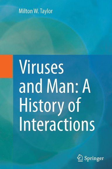 bokomslag Viruses and Man: A History of Interactions